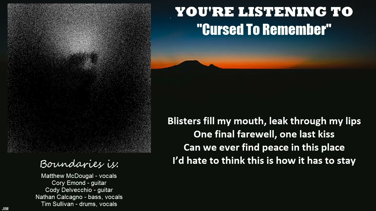Boundaries - Cursed To Remember LYRIC VIDEO