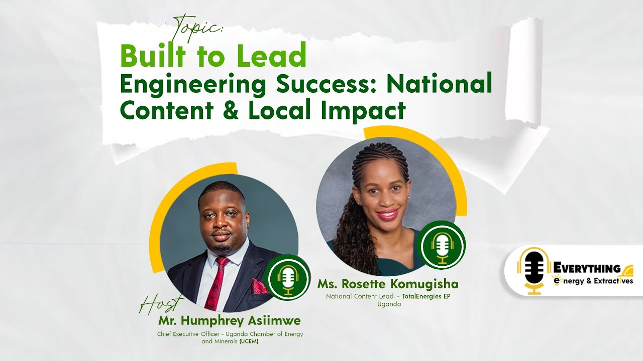 🎙️EPISODE 1 EVERYTHING ENERGY & EXTRACTIVES PODCAST _ National Content & Local Impact