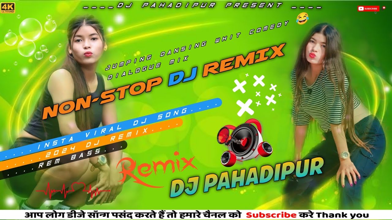 Nonstop_Dj_Remix_Song_-_2024_Dj_-_Jumping_Dansing_mix_whit_Comedy_Dailoges_mix_-_Dj_pahadipur_remix
