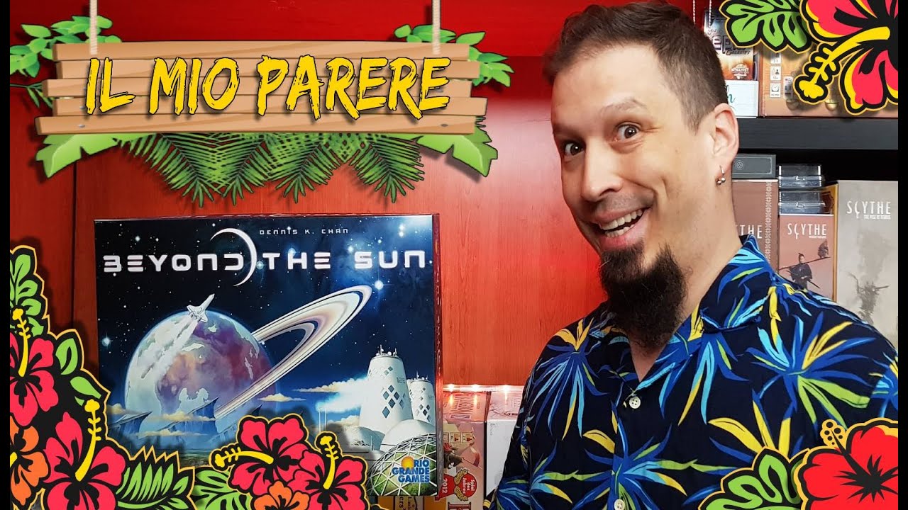 BEYOND THE SUN - Il mio Parere