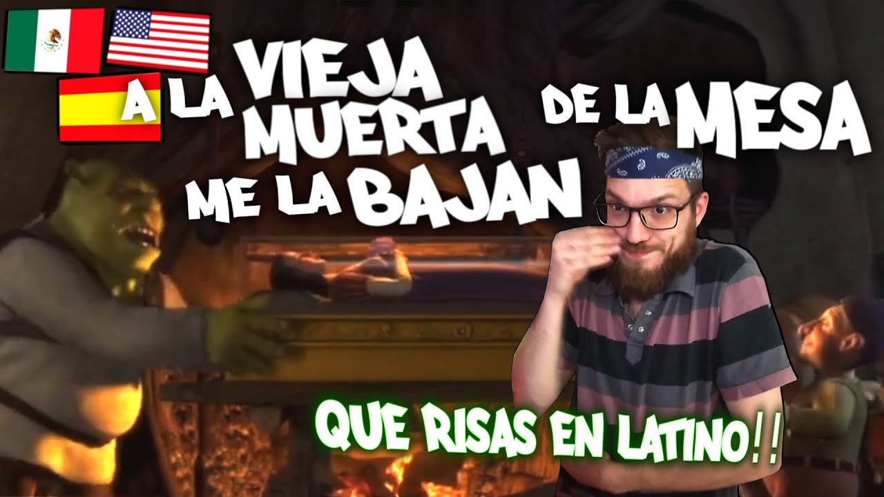 REACCION al DOBLAJE de SHREK⚰️A LA VIEJA MUERTA ME LA BAJAN DE LA MESA⚰️Español Latino vs Castellano
