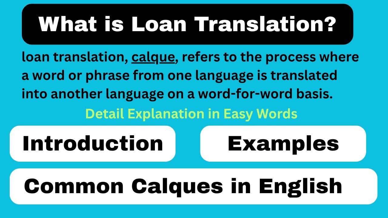 Loan Translation or Calque | with Examples| Linguistics | 
