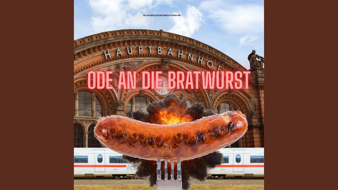 Ode an die Bratwurst