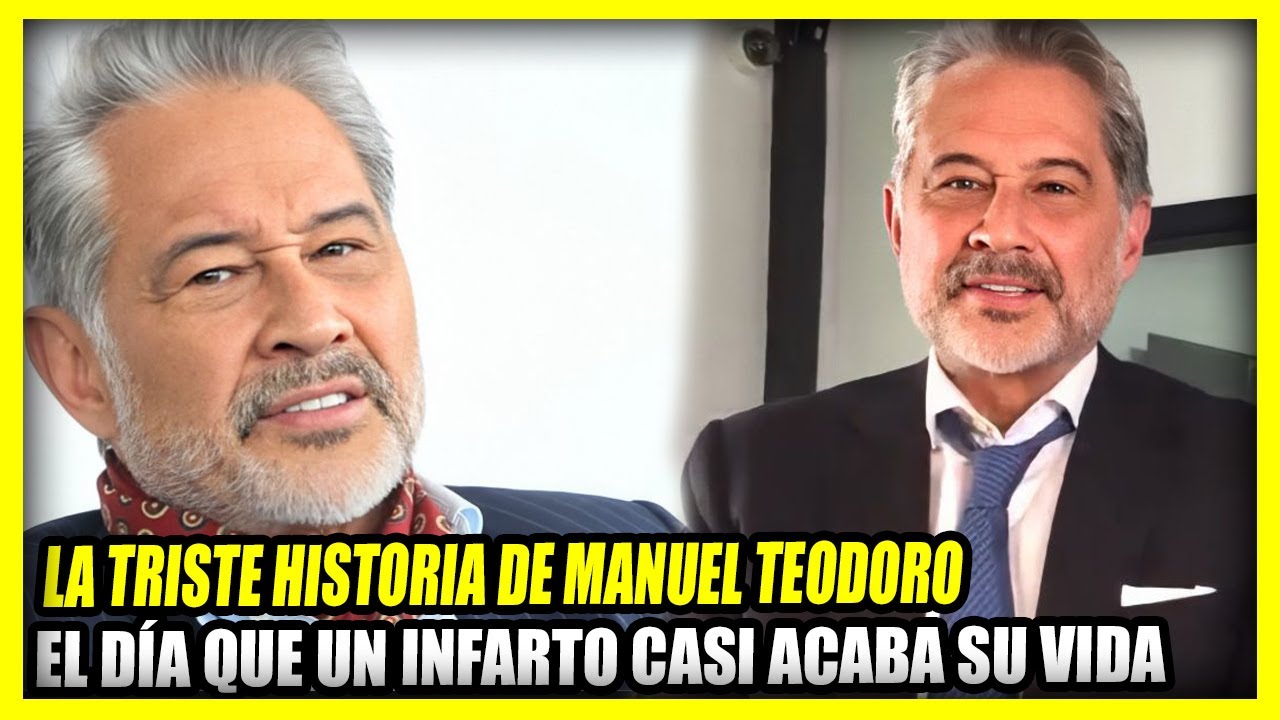 La TRISTE HISTORIA DE MANUEL TEODORO | el d&iacute;a que un 1nfarto casi acaba con su vida