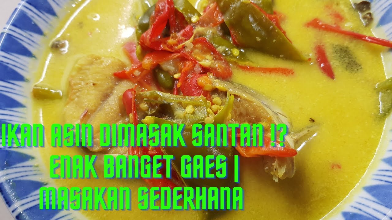 ikan asin dimasak santan ⁉️enak banget gaes | masakan sederhana