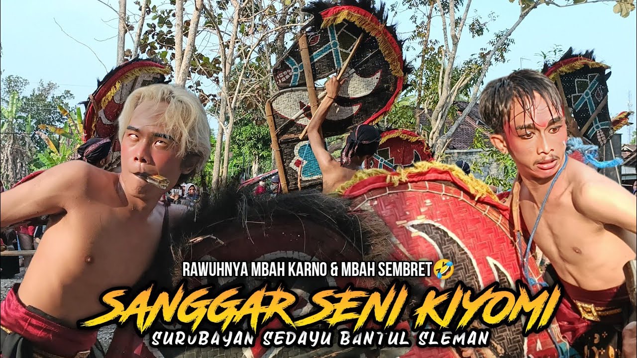 MBAH SEMBRET BERAKSI🤣 SANGGAR SENI KIYOMI • BABAK BLENDRONGAN GANAS (MBAH KARNO CS).