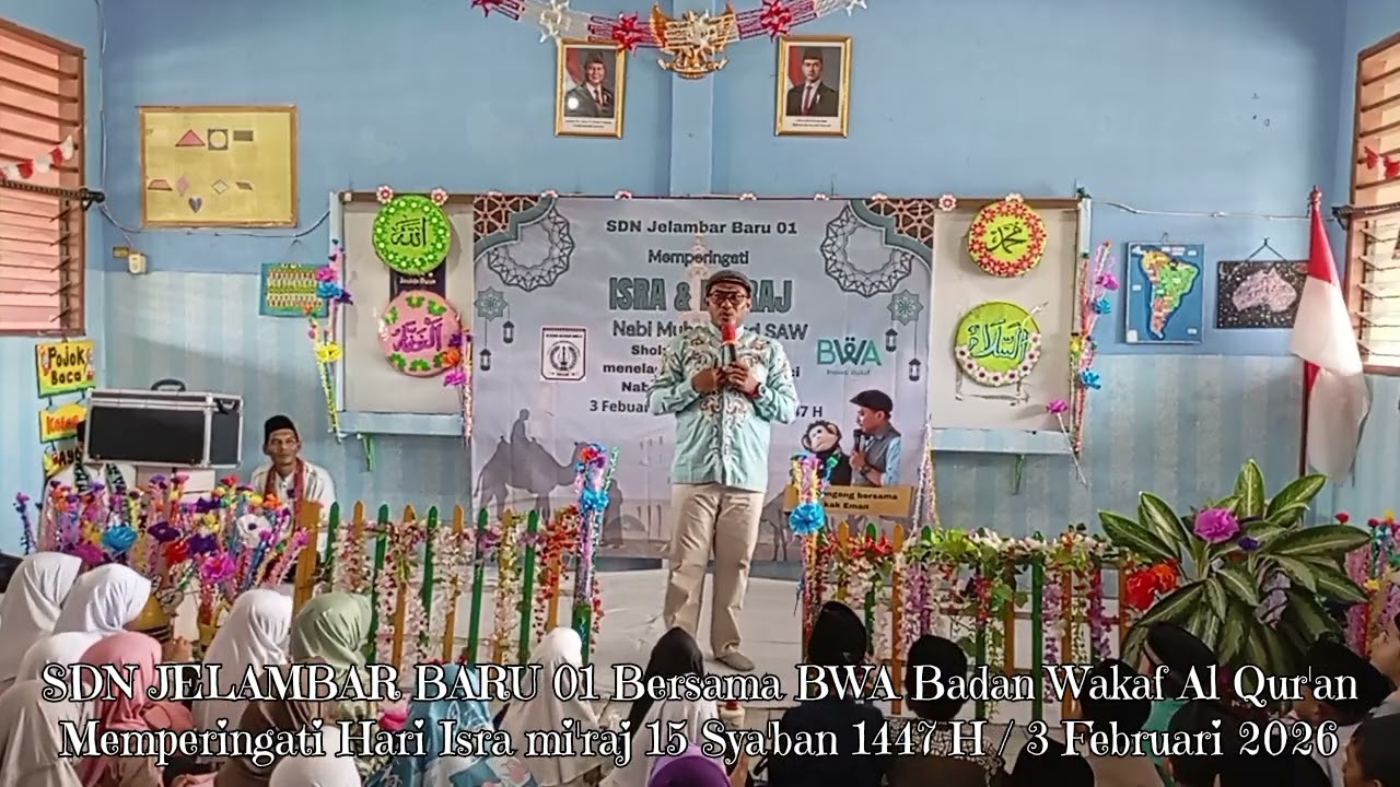 SDN JELAMBAR BARU 01 Hari Isra mi'raj NABI MUHAMMAD SAW Part. 2 