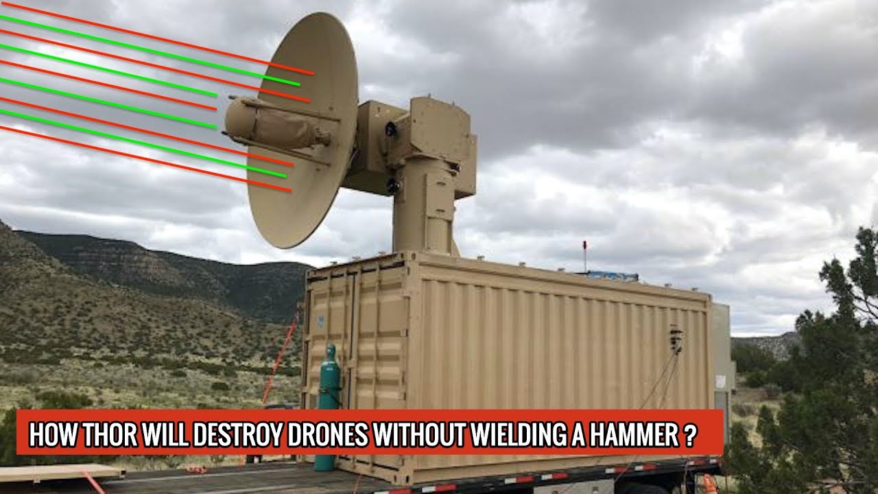 THOR or TACTICAL HIGH POWER MICROWAVE OPERATIONAL RESPONDER KNOCKS OUT DRONE !