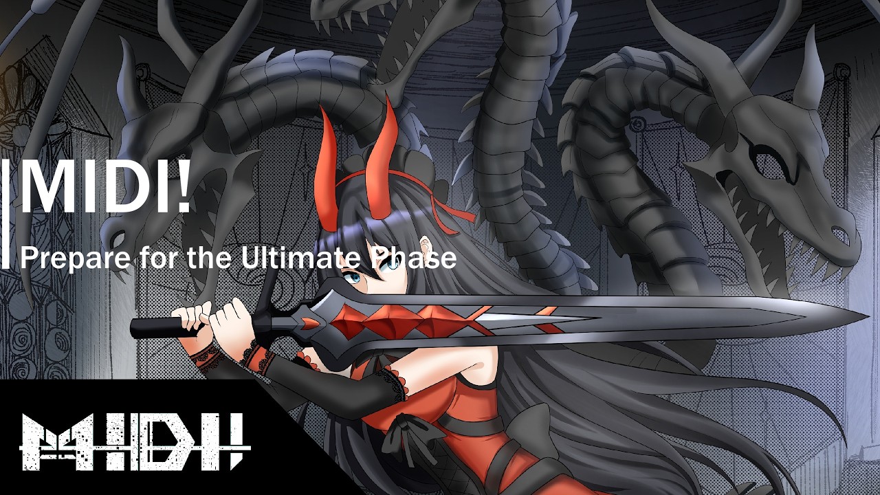 MIDI! - Prepare for the Ultimate Phase [Ultimate Phase] (Symphonic Hardcore)