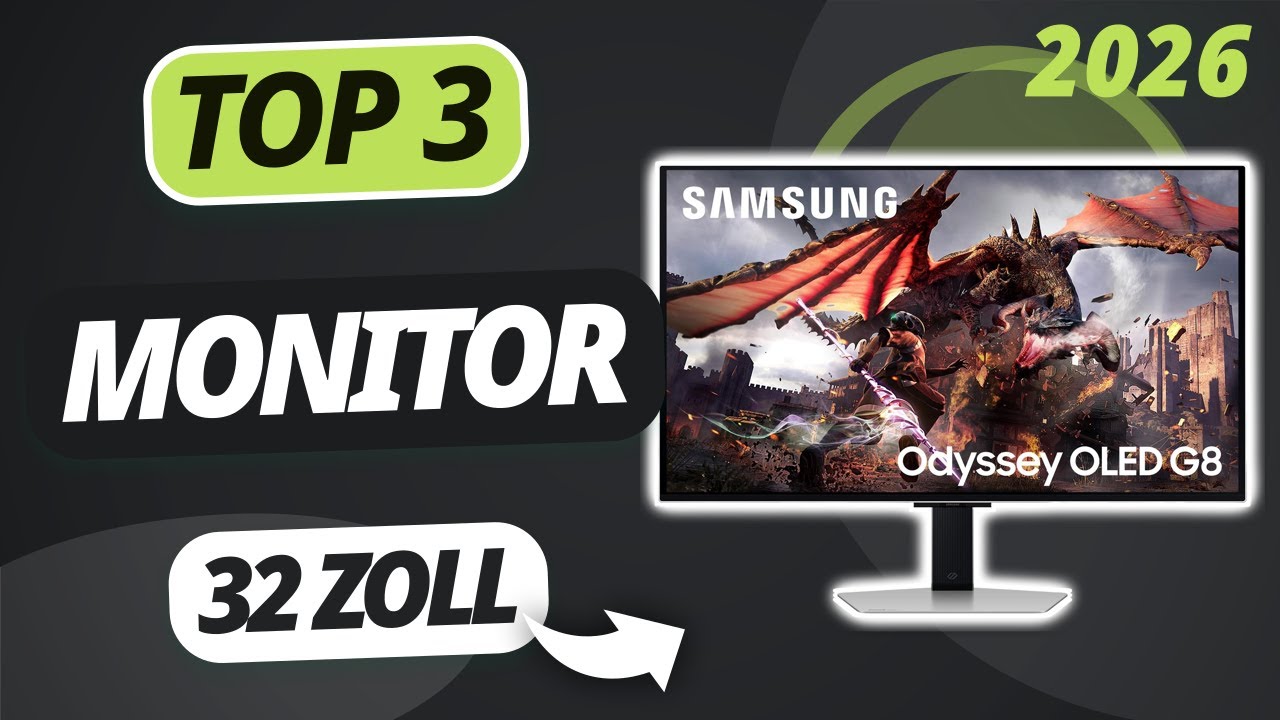Der beste 32 ZOLL MONITOR 2026 | TOP 3 Monitore im Vergleich