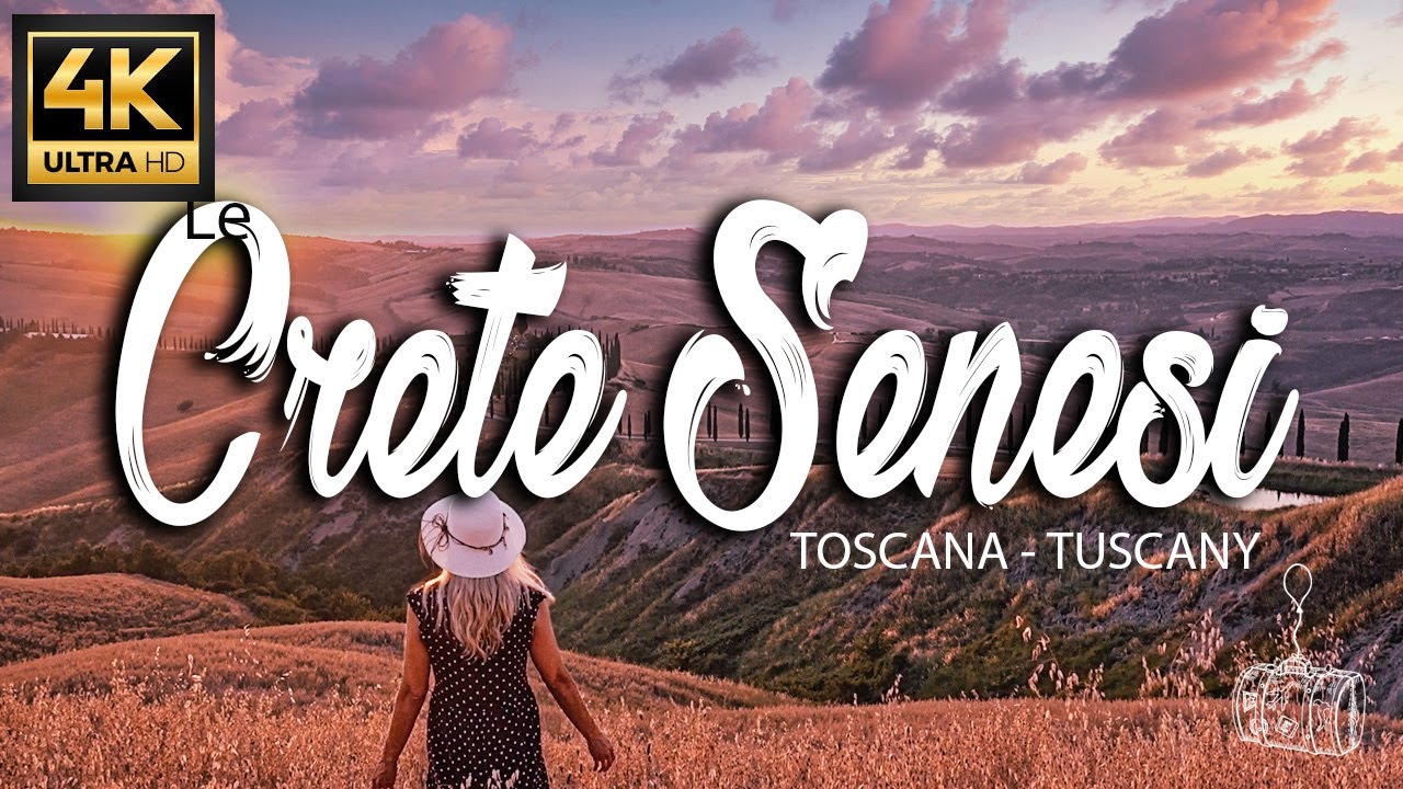 le Crete Senesi, Toscana - Tuscany, Crete Senesi 4K