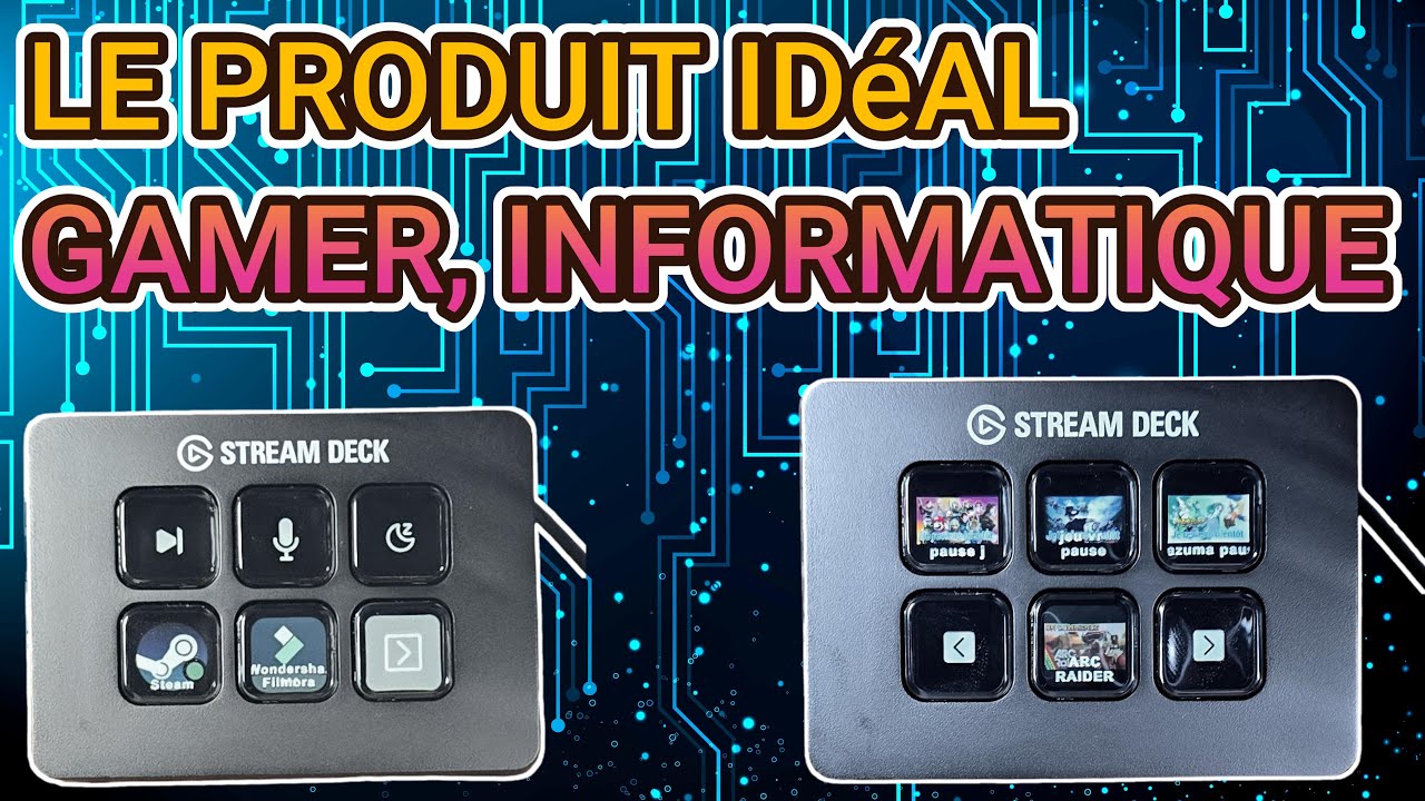 STREAM DECK MINI l'outil idéal pour les streamers gamer et informaticien ??