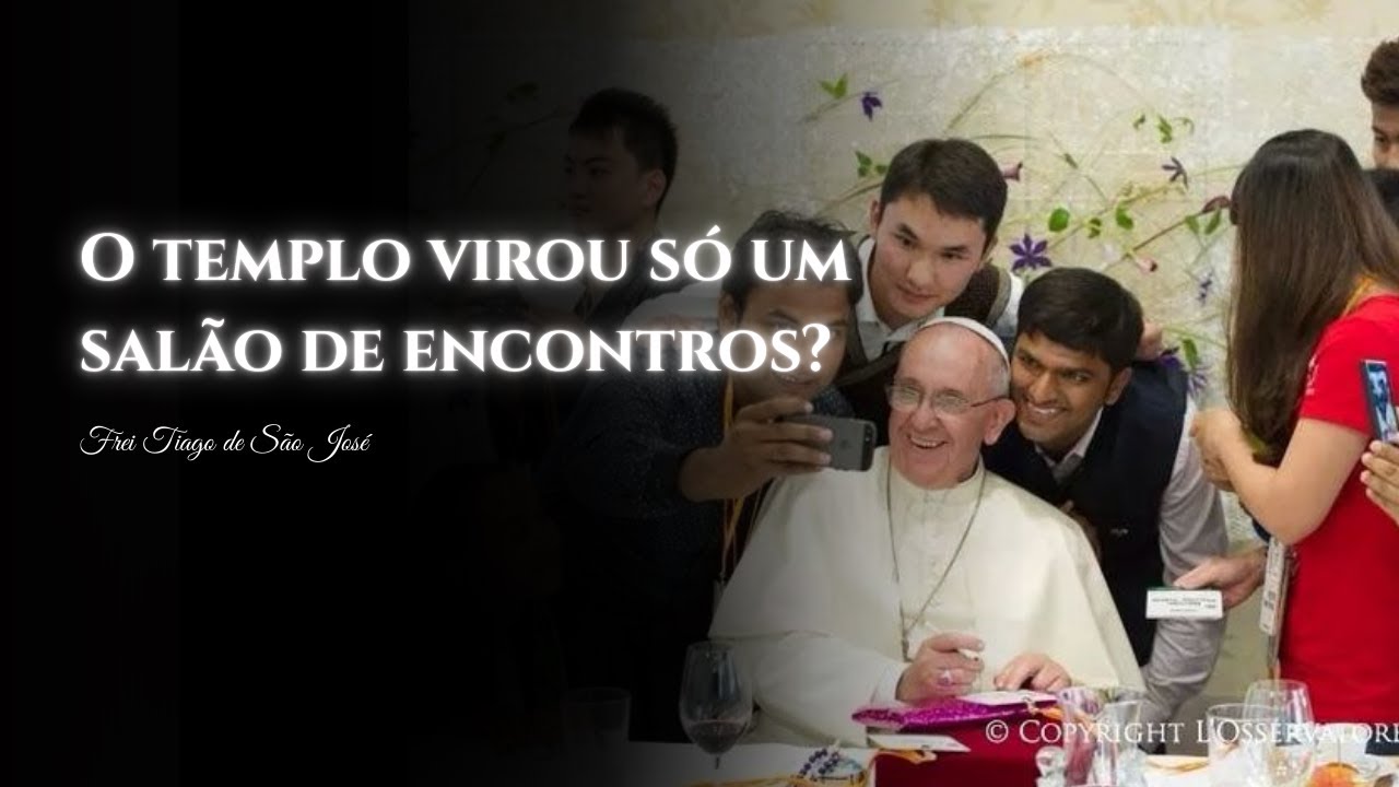 Como os TEMPLOS Católicos  viraram  SINAGOGAS?- Frei Tiago de São José