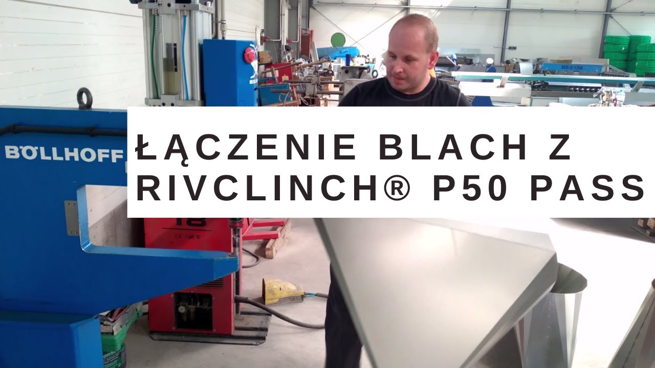 Łączenie blach za pomocą RIVCLINCH® 4006 P50 PASS