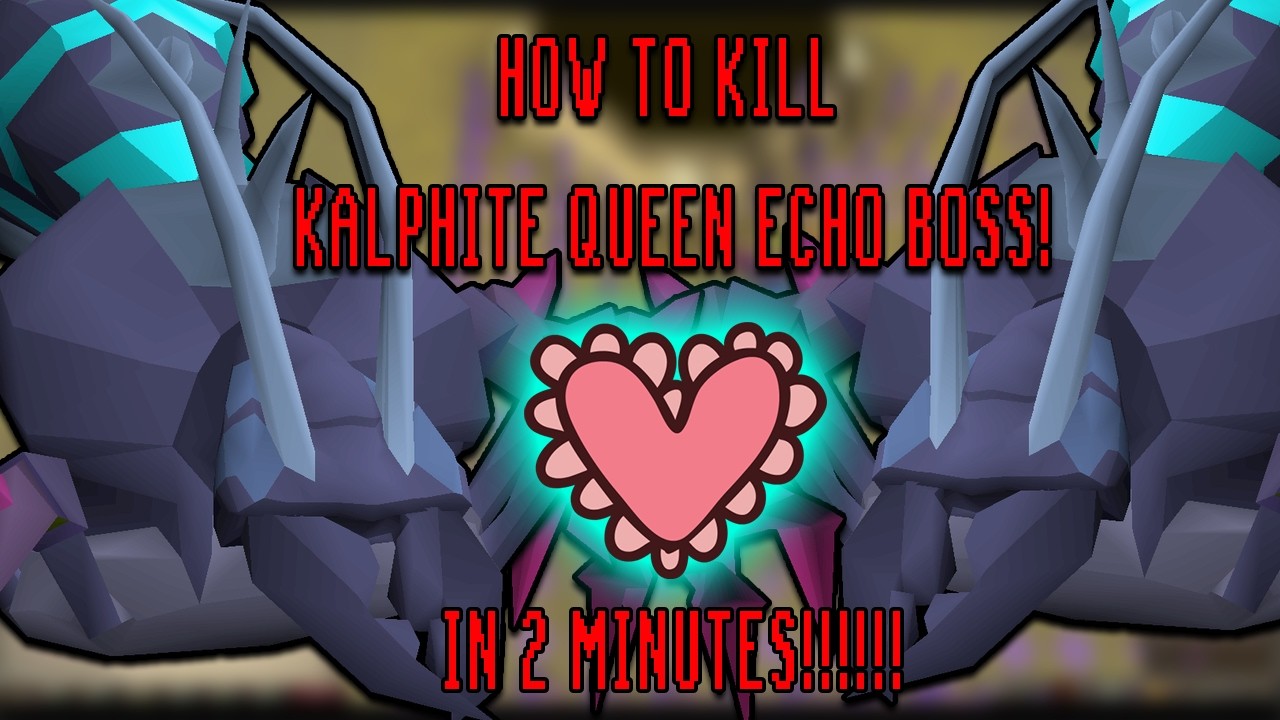 How to kill Kalphite Queen Echo Boss in Leagues! (in 2 minutes)