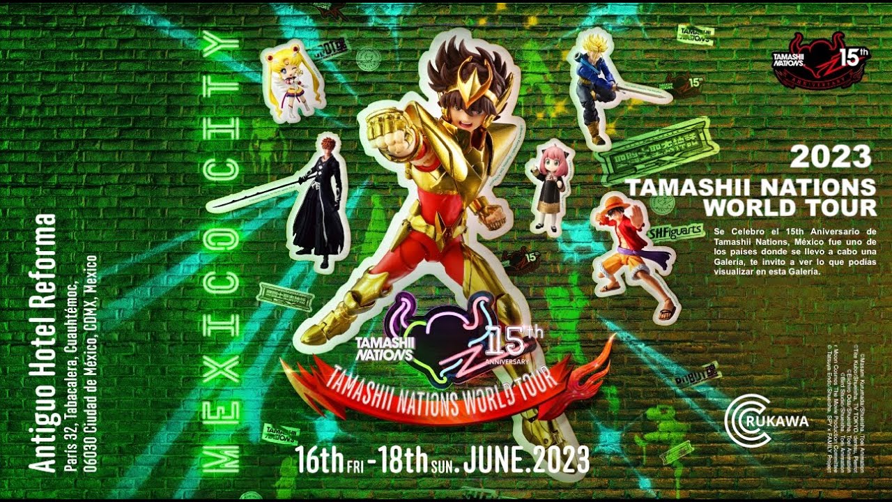 Recorrido Tamashii Nations World Tour 15th Aniversario Ciudad de M&eacute;xico 2023