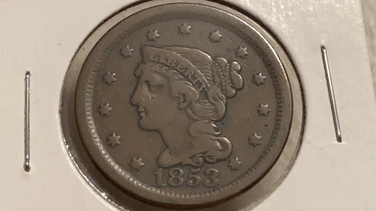 1853 U.S. Braided Hair Large Cent 1 Cent Coin &bull;&nbsp;Values, Information, Mintage, History, and More
