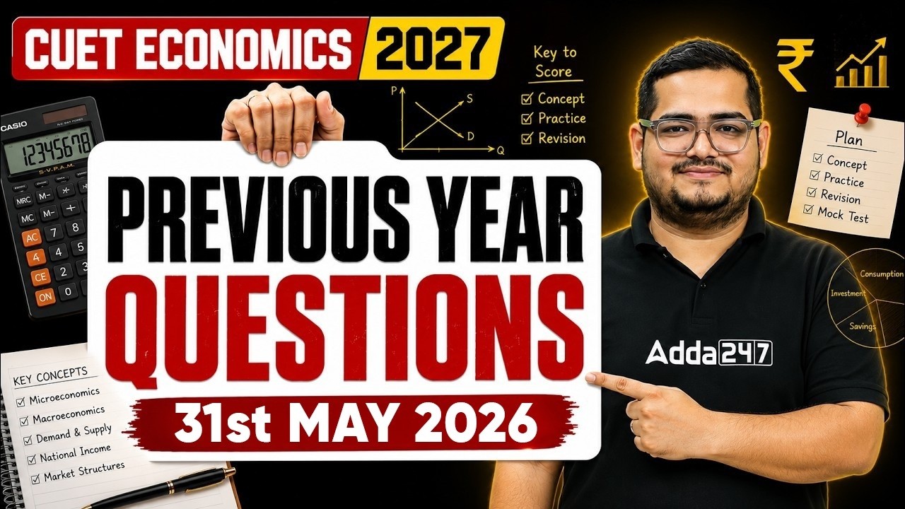 CUET Economics 2027 | Previous Year Questions (31st May 2026) | CUET Commerce PYQ's 2027