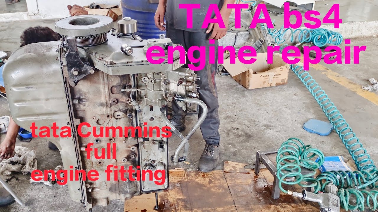 tata Cummins full engine video || bs4 engine || bs6 engine repair|| bs4 engine repair