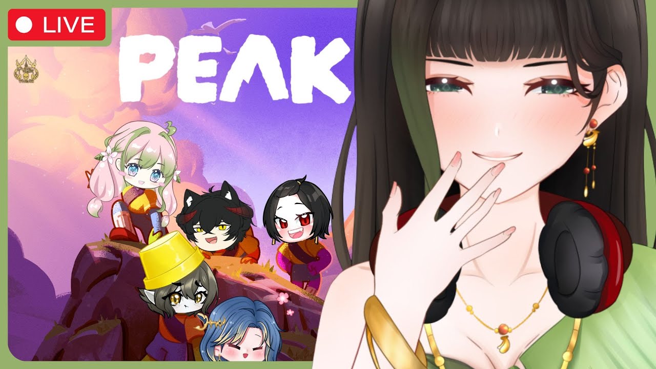 【🔴Collab】PEAK ft.VTG ปีนเขาไปทำไม ในเมื่อยังไงเขาก็ไม่รัก〖RaneeTani︱VTG 〗