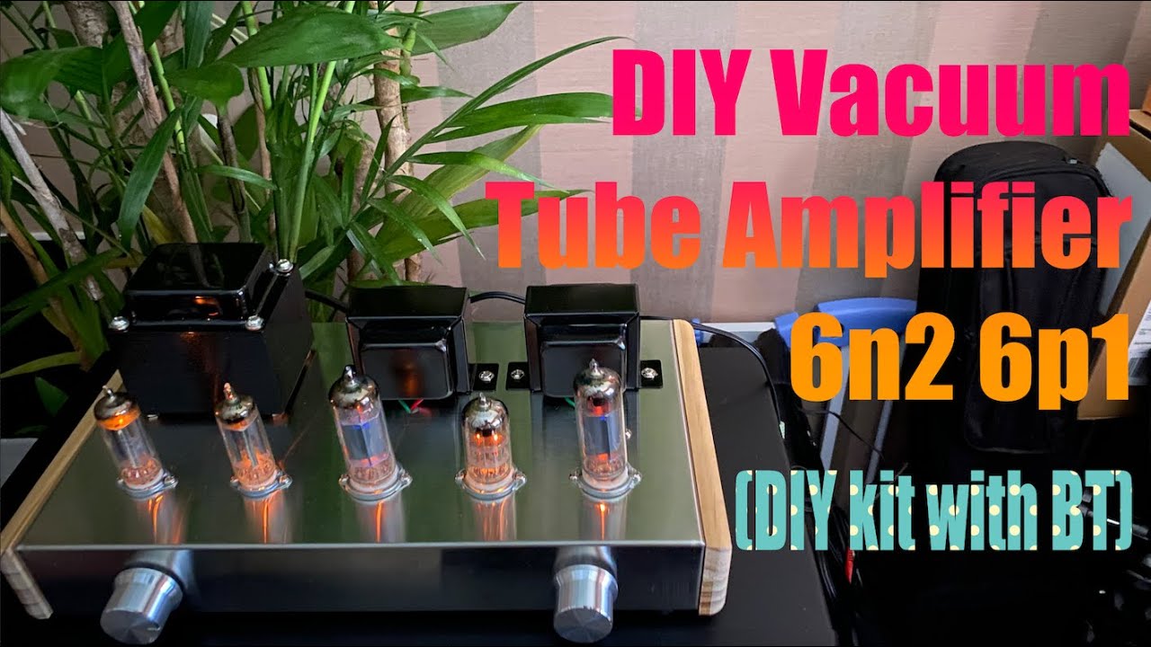 DIY Vacuum Tube Amplifier 6n2 6p1(DIY kit with BT), 3/10