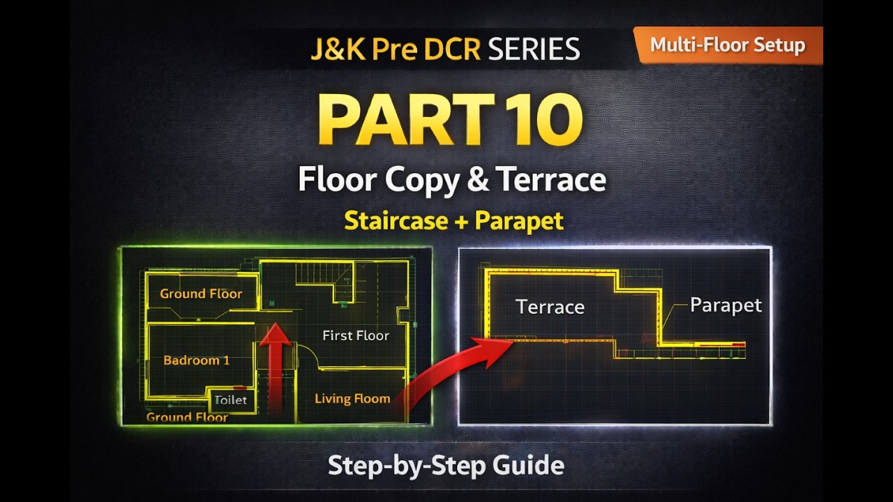 Pre DCR Tutorial – Part 10  Copy Between Floors, Terrace & Parapet Wall