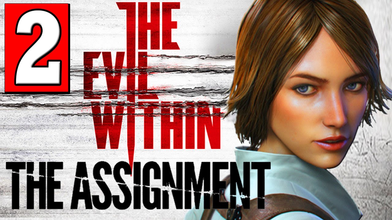 The Evil Within The Assignment Walkthrough Part 2 Full Gameplay DLC Let's Play [HD] PS4 XBOX ONE PC