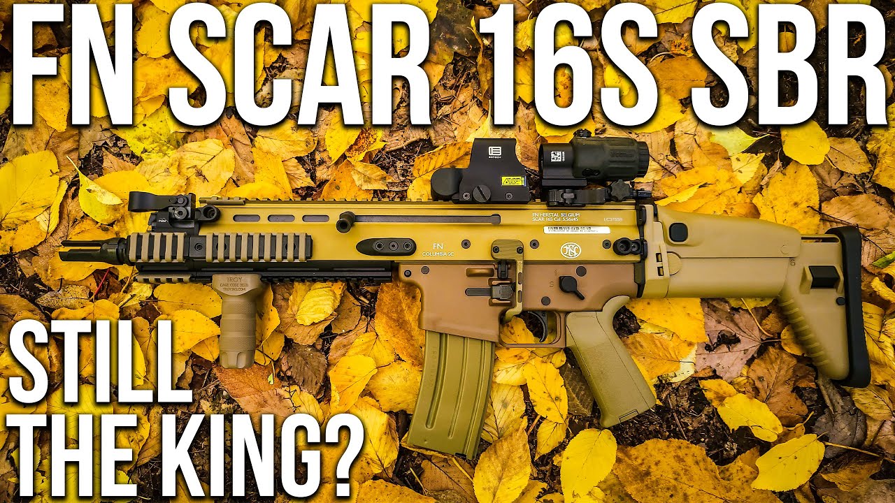 FN Scar 16s SBR | Still The King?