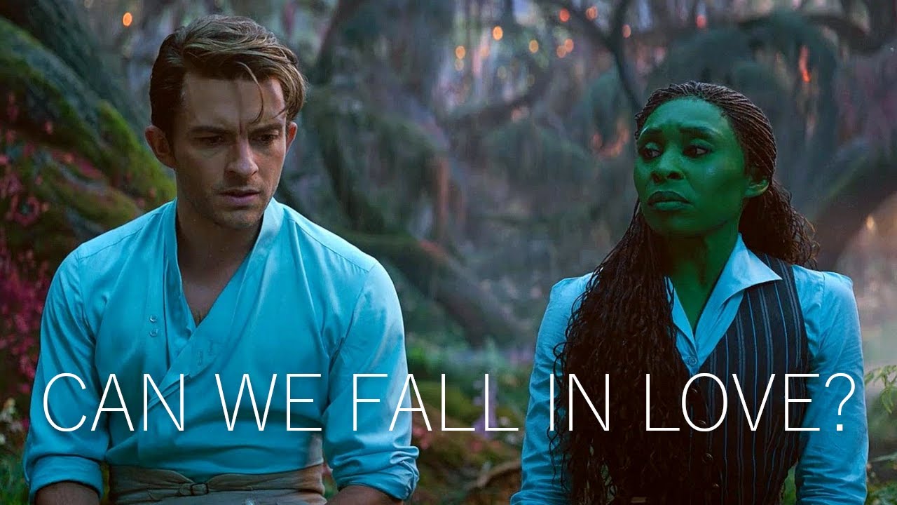 Wicked | Fiyero and Elphaba • Can We Fall In Love?
