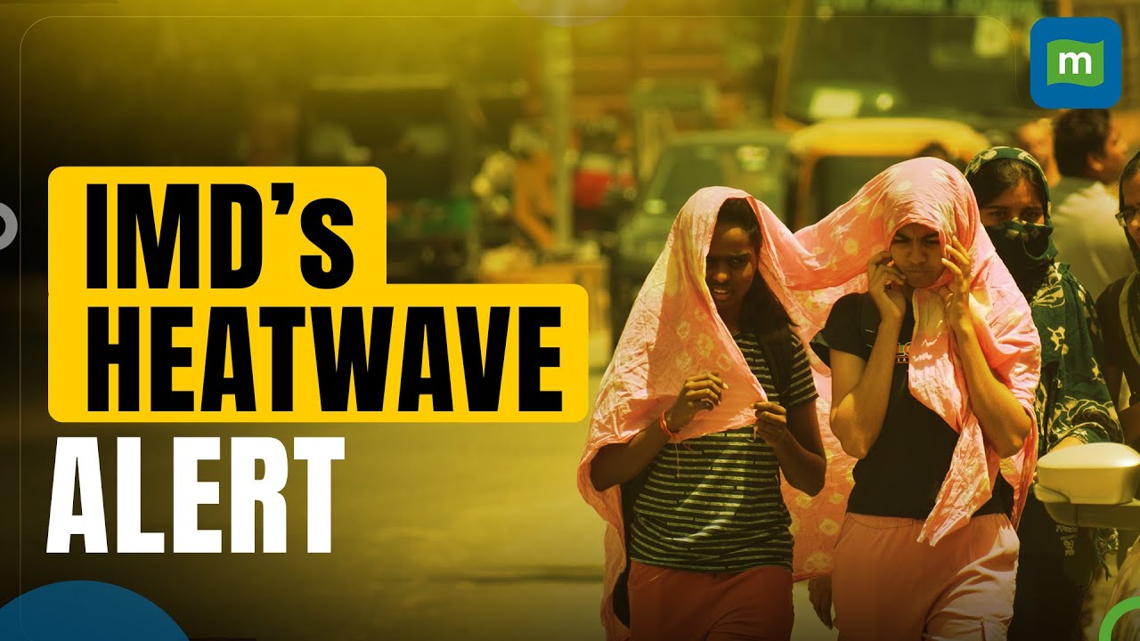Heatwave Alert: Precautions That You Need To Take | IMD Guidelines Explained
