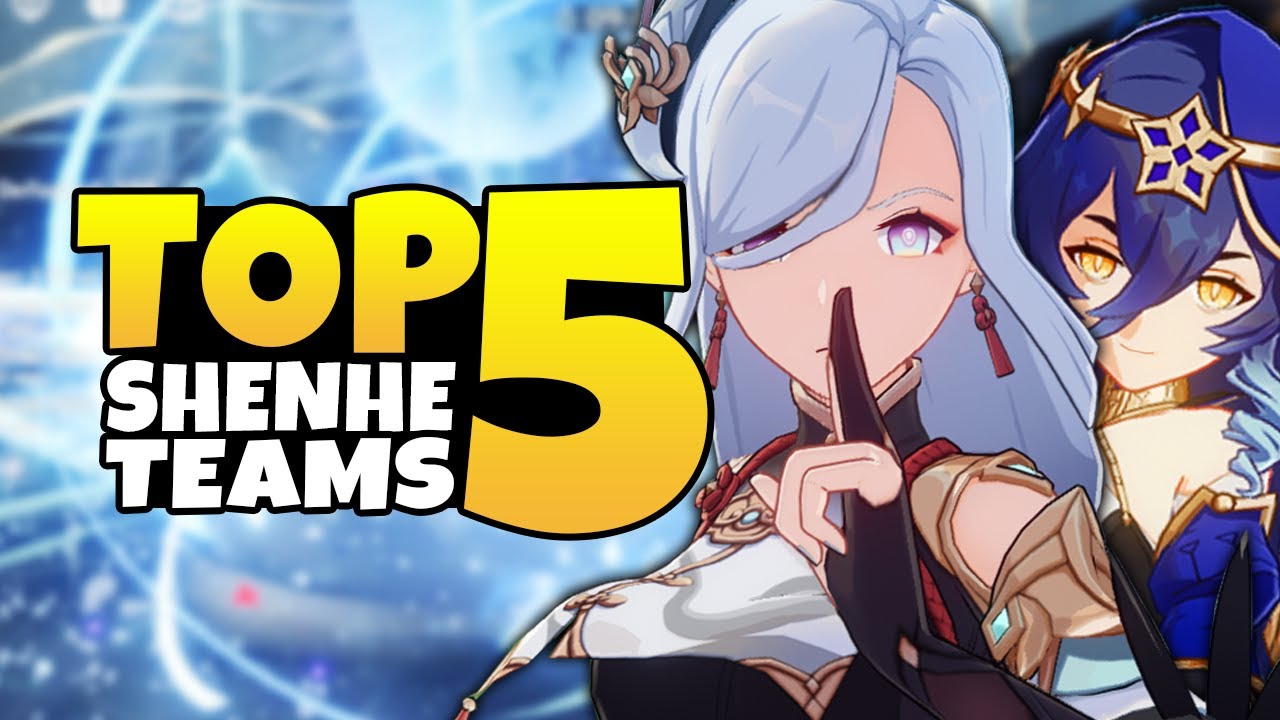 TOP 5 TEAMS FOR SHENHE - Complete Shenhe Team Guide with Rotations & Explanations - Genshin Impact