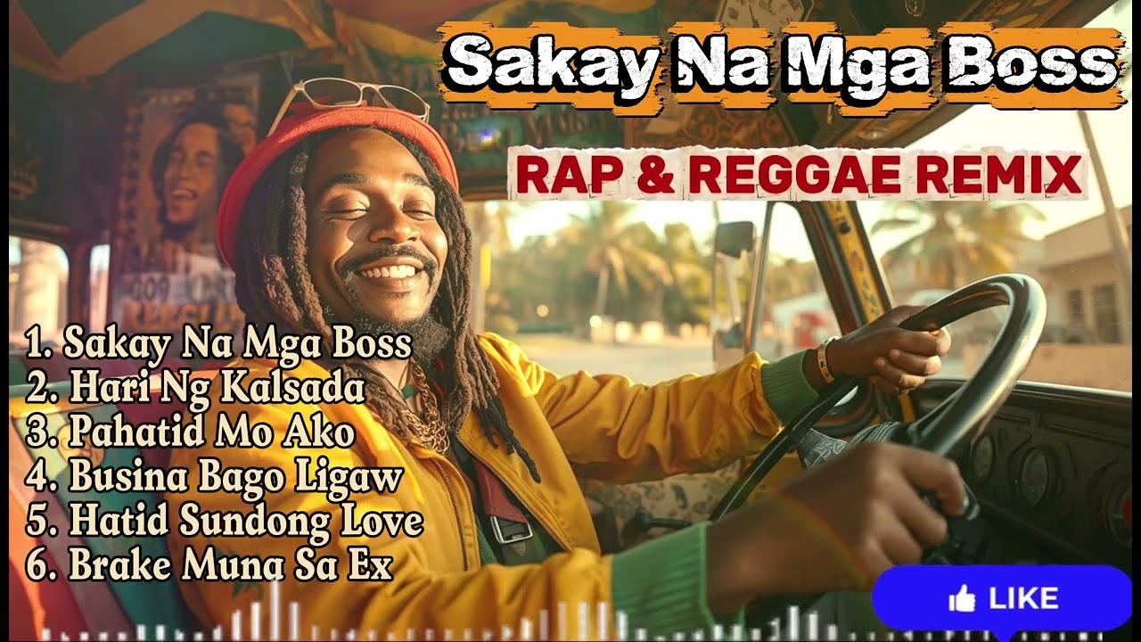 Sakay Na Mga Boss/Rap & Reggae Remix/@YashMusicVibes 