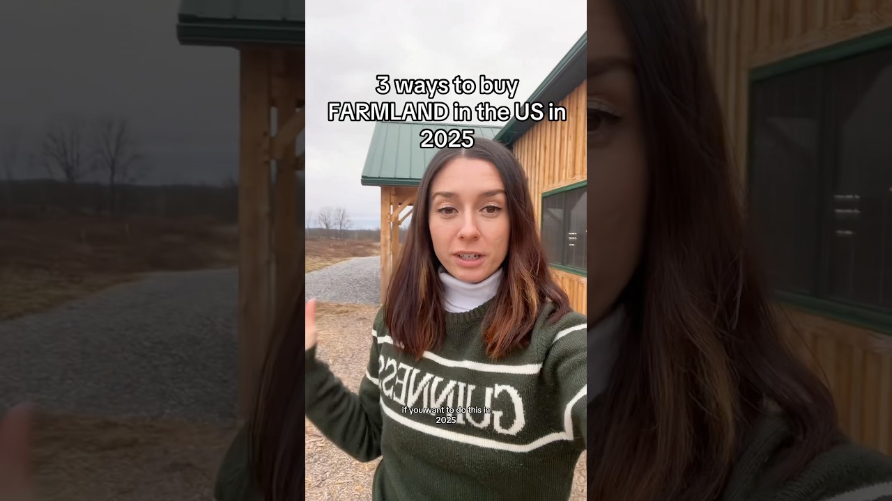 3 ways to buy farmland in the US in 2025