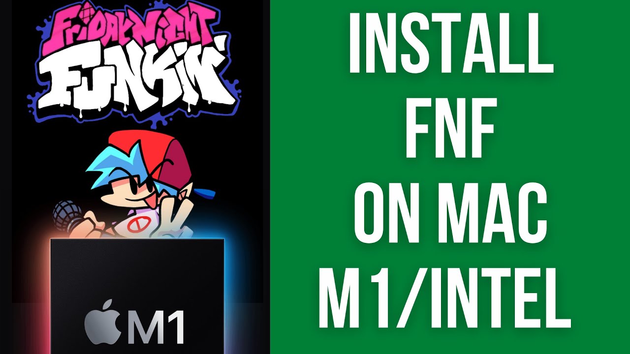 How To Install Friday Night Funkin' On M1/Intel Mac macOS