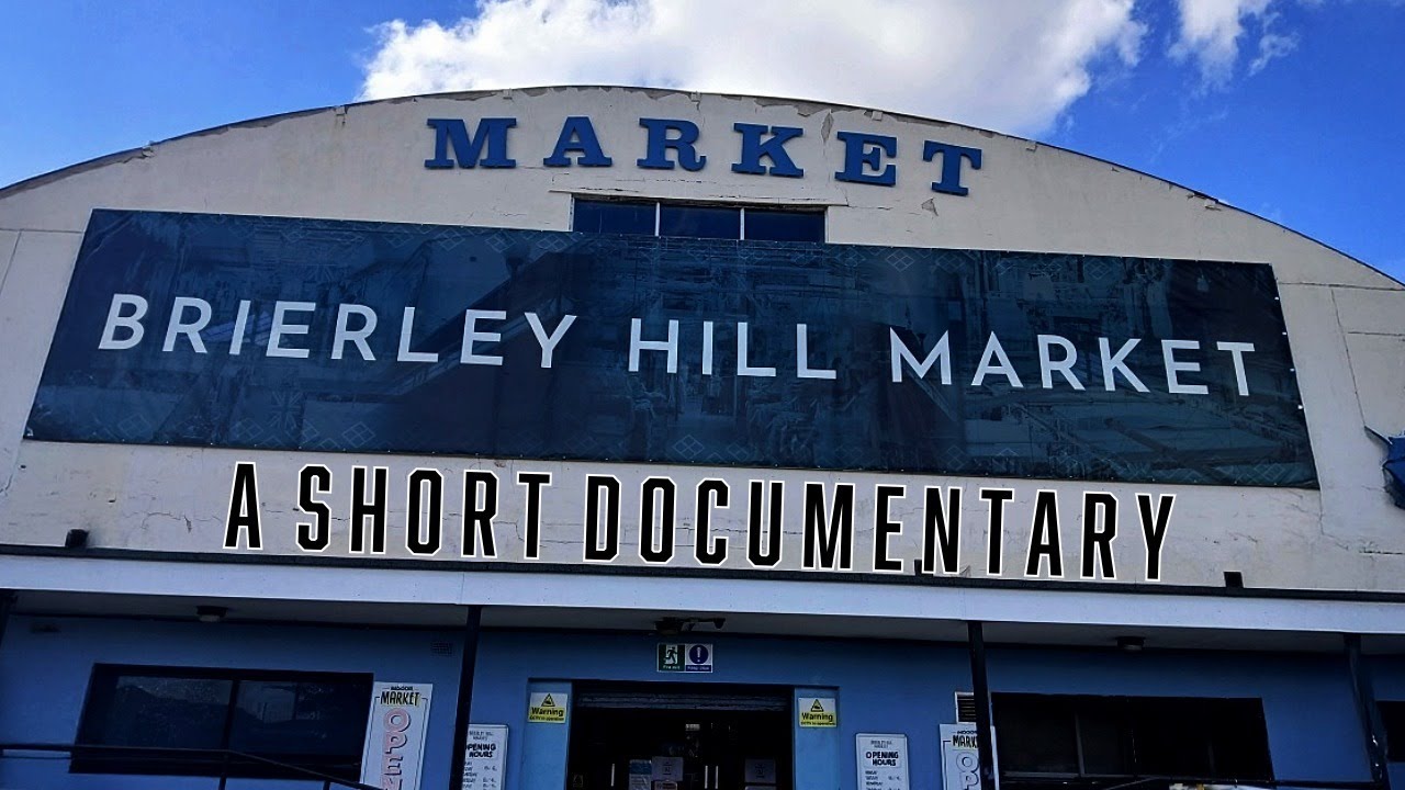 Brierley Hill Market - History, Community & The People (Short Documentary Film)