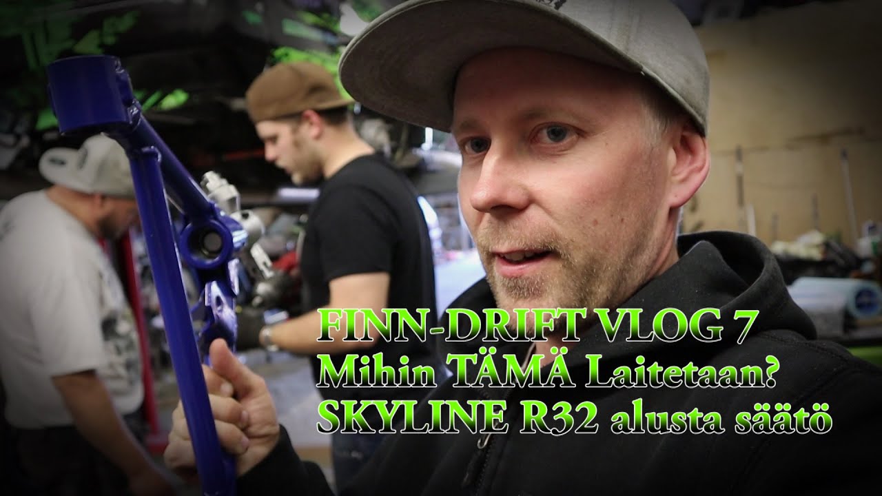 FINN-DRIFT VLOG 7 SKYLINE ALUSTAN S&Auml;&Auml;T&Ouml; JA VANTAA CIRCUIT TESTAUS