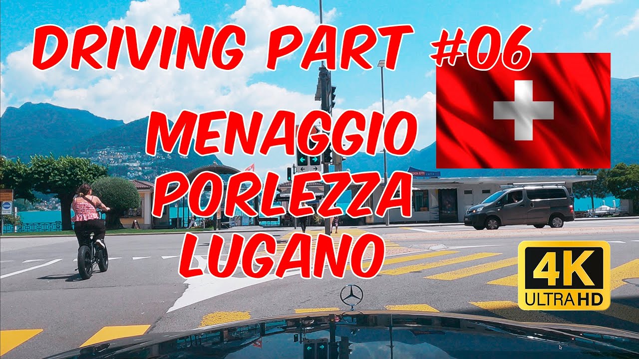 Part #06 Menaggio – Porlezza – Lugano in 4K Ultra HD #besterstern