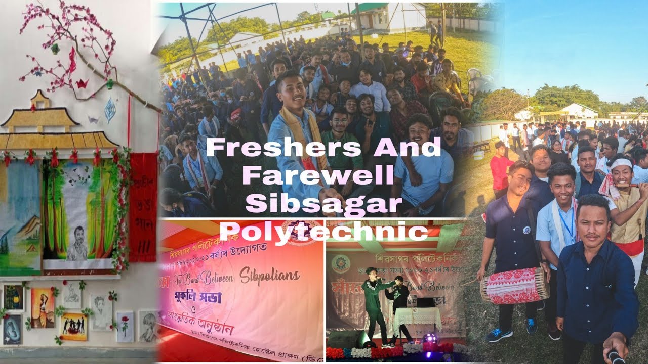 Freshers A&ntilde;d Farewell❤||#SIBSAGAR POLYTECHNIC (DEMOW)