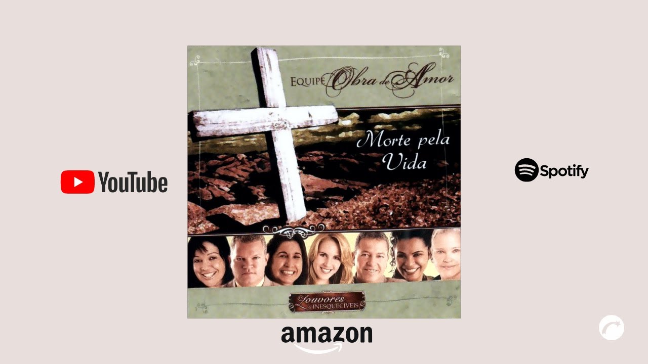 Morte Pela Vida   Equipe Obra de Amor feat Ninfa & Cálita [CD COMPLETO] (Gravadora Belém Oficial)