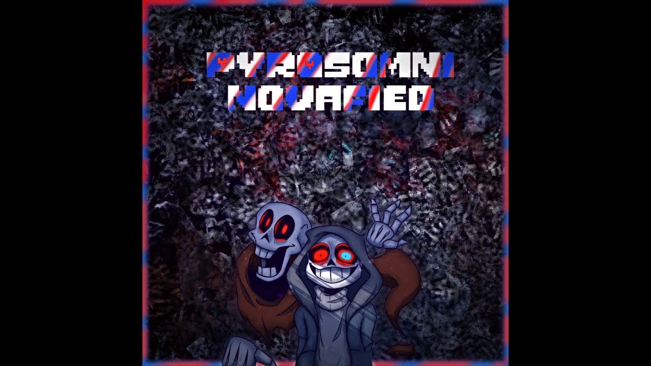 Solunarys!Dusttale - Pyrosomni - [Novafied]