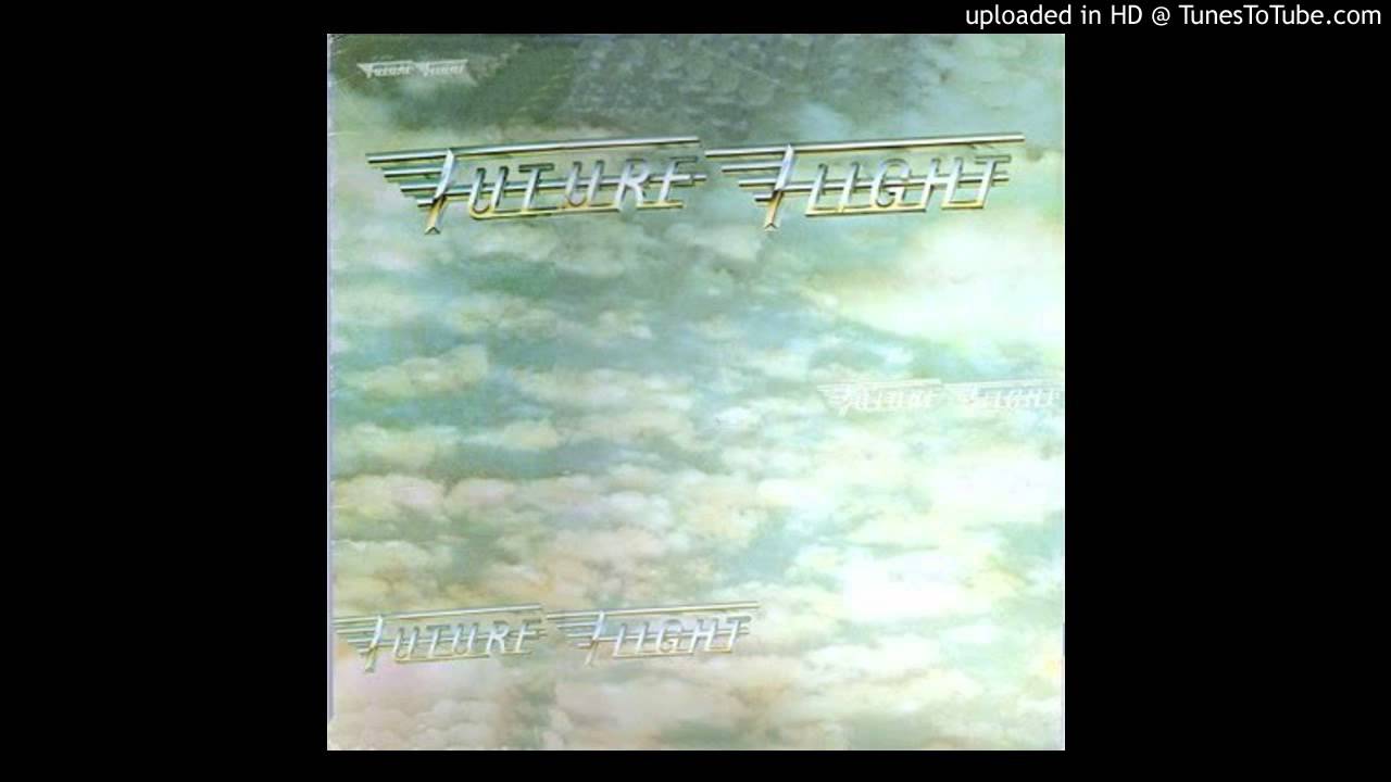 Future Flight - Dues (1981)