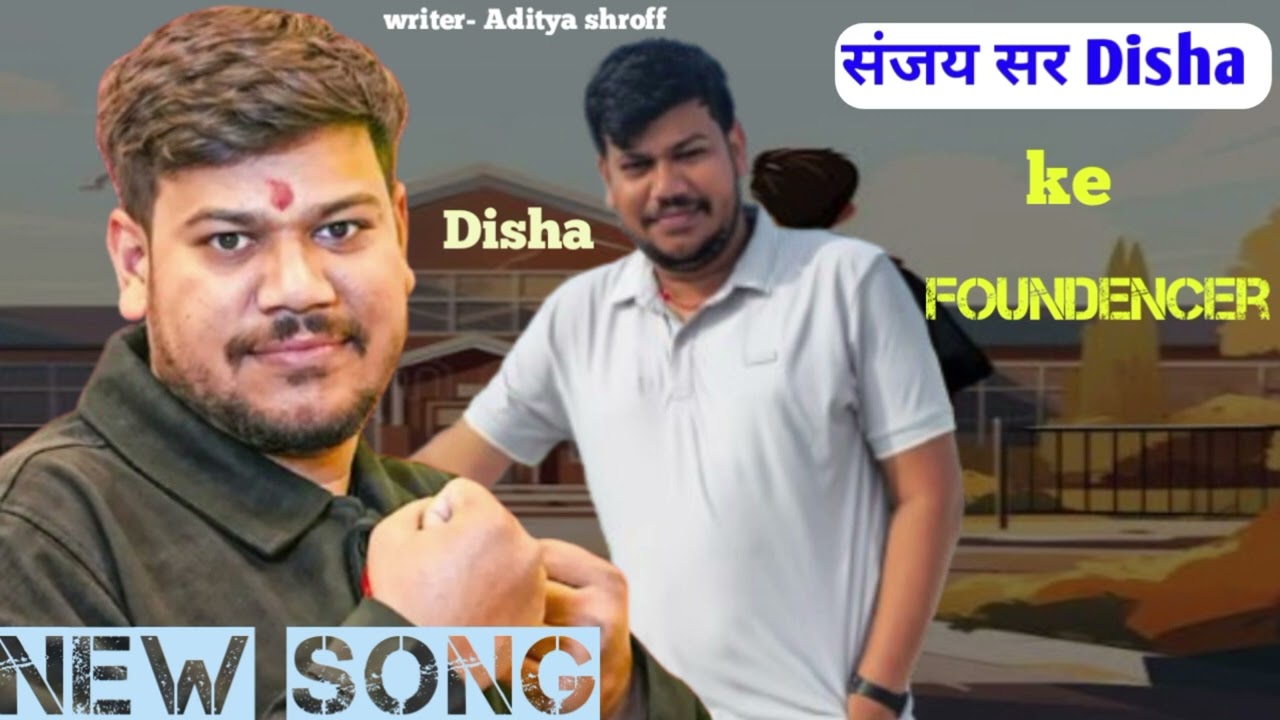 Sanjay sir Disha ke foundencer New song ( Aditya shroff ) Disha online classes song #trending# viral