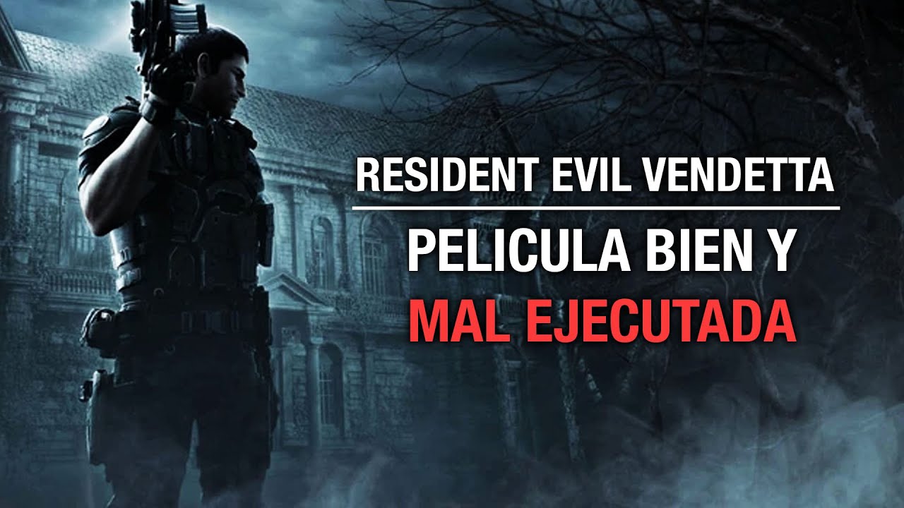 Analicemos A: Resident Evil Vendetta | Resident Evil
