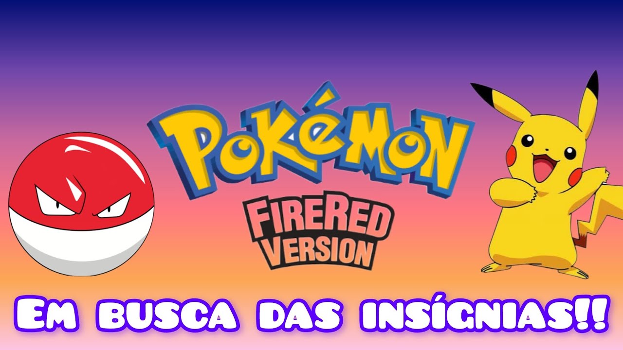 Livezinha de Pokemon fire red!!!