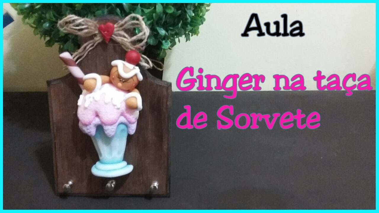 DIY - GINGER NA TAÇA DE SORVETE / ELISANGELA MOTTA