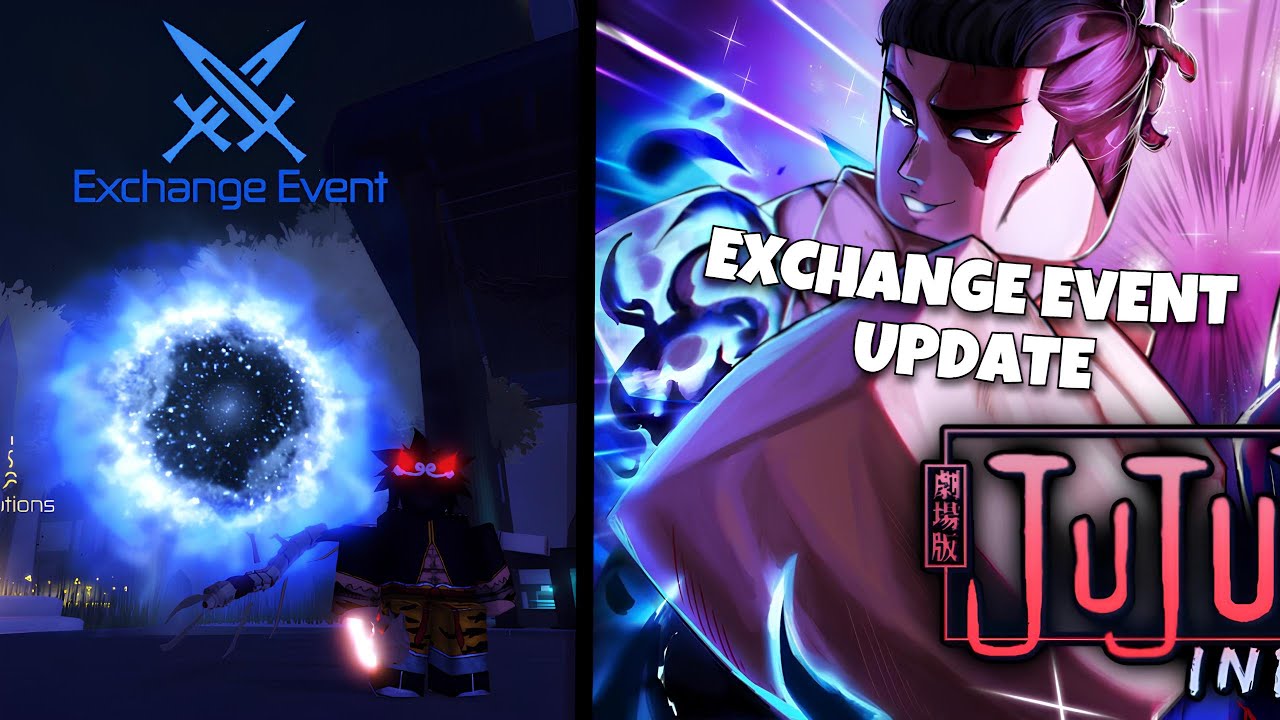 NEW EXCHANGE EVENT (JUJUTSU INFINITE)
