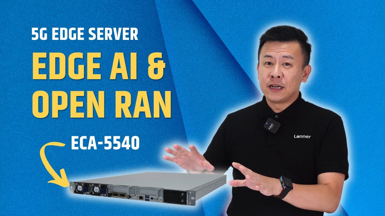 Product Insight EP54: 5G Edge Server Designed for Open Virtualized RAN and Edge AI Acceleration