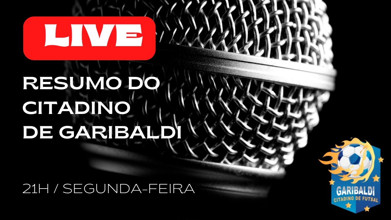 CITADINO DE FUTSAL DE GARIBALDI - RESUMO E INFORMAÇÕES
