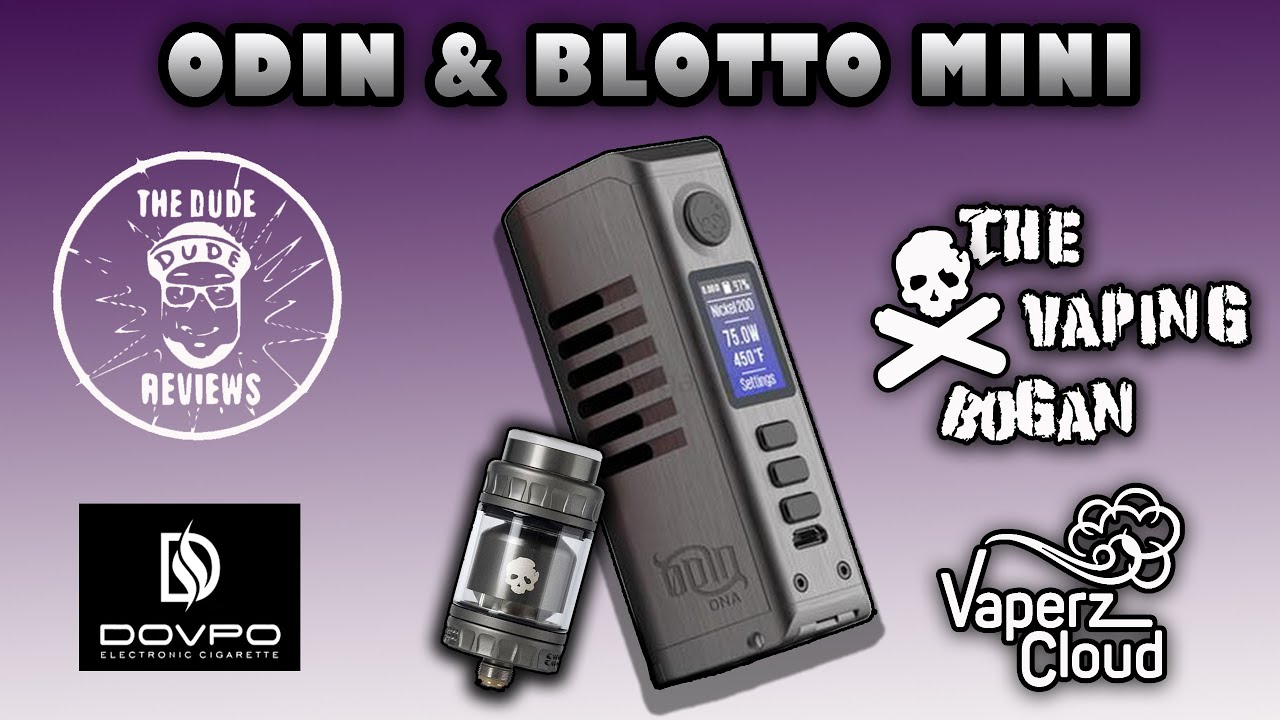 Odin Mini 21700 DNA 75c & Blotto Mini RTA By Dovpo, Bogan, & Vaperzcloud