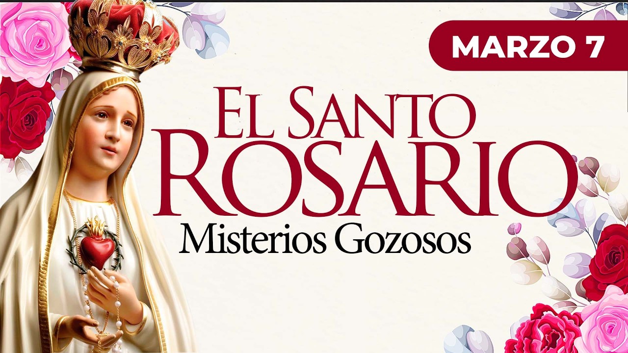 Santo Rosario de hoy Sábado 7 de Marzo I MISTERIOS GOZOSOS I Arquidiócesis Manizales.